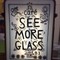 SEEMOREGLASS